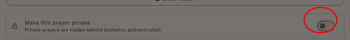 Make this prayer private toggle highlighted with a red circle