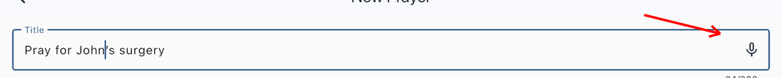 Prayer title field with red arrow pointing to the microphone icon for voice input